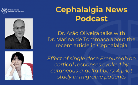 Cephalalgia Podcast 9: Effect of single dose erenumab on cortical responses evoked by cutaneous A – delta fibers (open access)