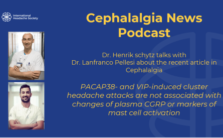 Cephalalgia Podcast 16: PACAP38- and VIP-induced cluster headache attacks are not associated with changes of plasma CGRP or markers of mast cell activation