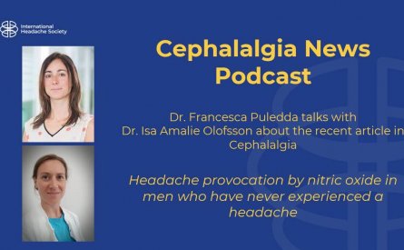 Cephalalgia Podcast 21: Headache provocation by nitric oxide in men who have never experienced a headache